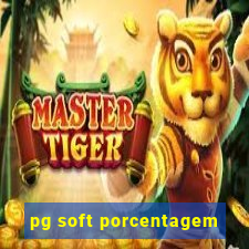 pg soft porcentagem